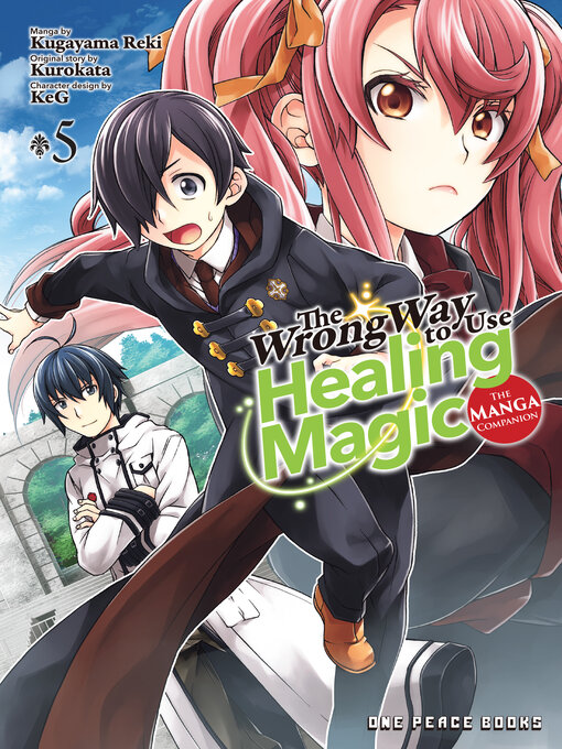 Title details for The Wrong Way to Use Healing Magic Volume 5 by Kurokata Kurokata - Available